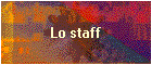 Lo staff
